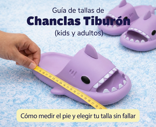 Guía de tallas de Chanclas Tiburón (niños y adultos)